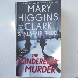 Mary Higgins Clark & Alafair Burke 'The Cinderella Murder' Book